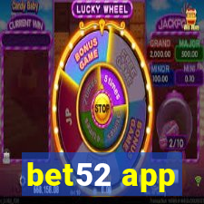 bet52 app